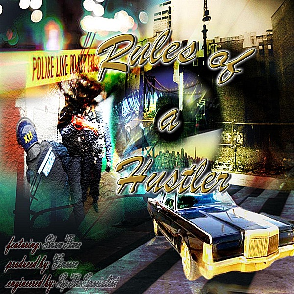 Rules of a Hustler - Single by Finesse album cover
