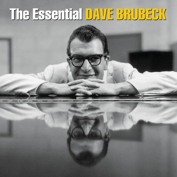 The Essential Dave Brubeck by Dave Brubeck album cover