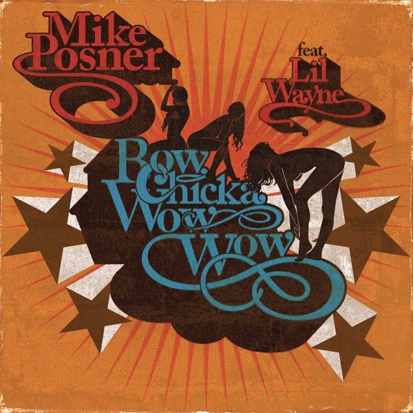 Bow Chicka Wow Wow (feat. Lil Wayne) - Single by Mike Posner album cover