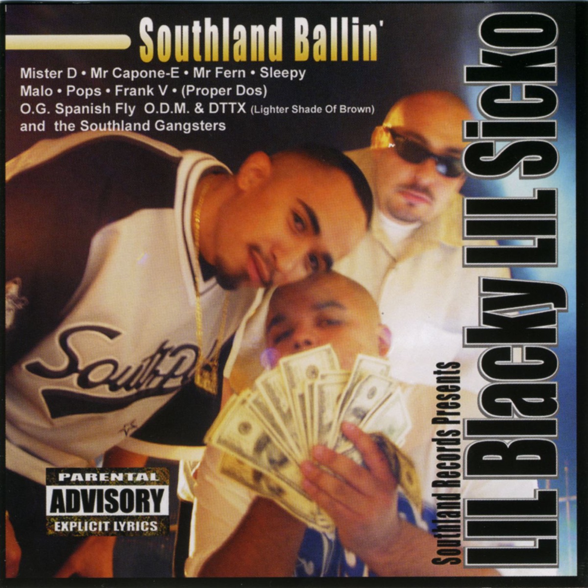 Southland Ballin' by Lil Blacky & Lil Sicko album cover