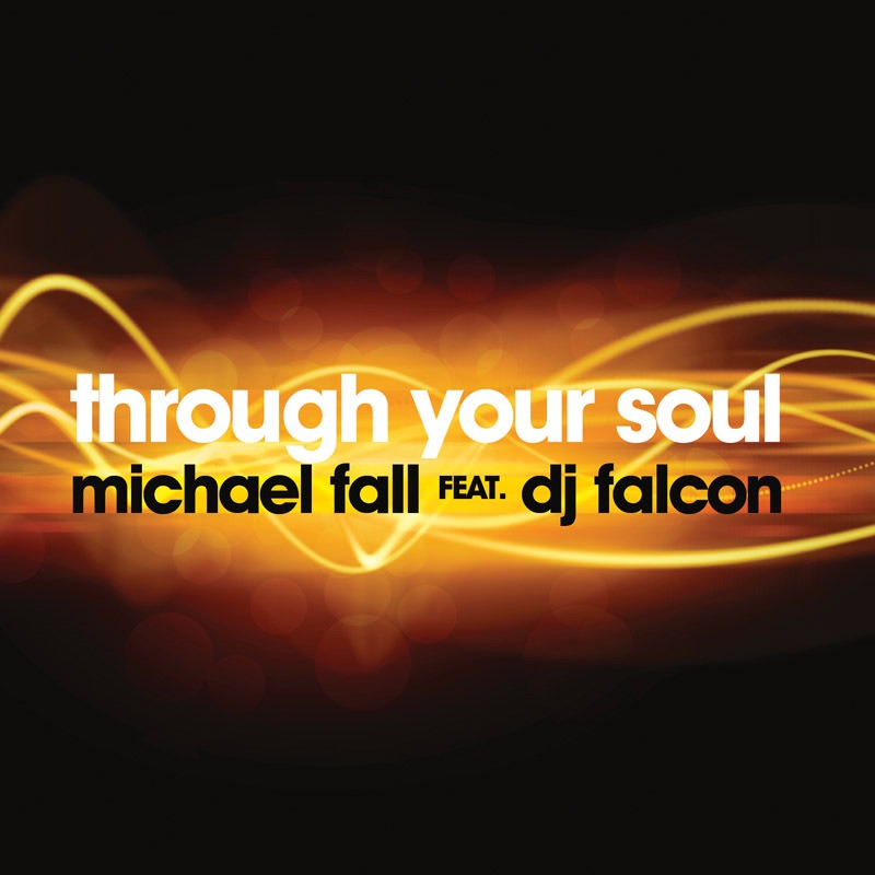 Through Your Soul - EP by Michael Fall album cover