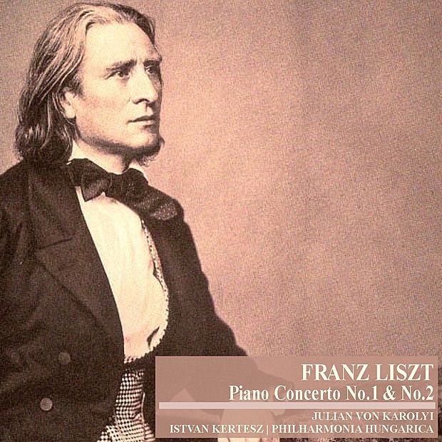 Liszt: Piano Concerto No. 1 & No. 2 by Julian von Karolyi, István Kertész & Philharmonia Hungarica album cover