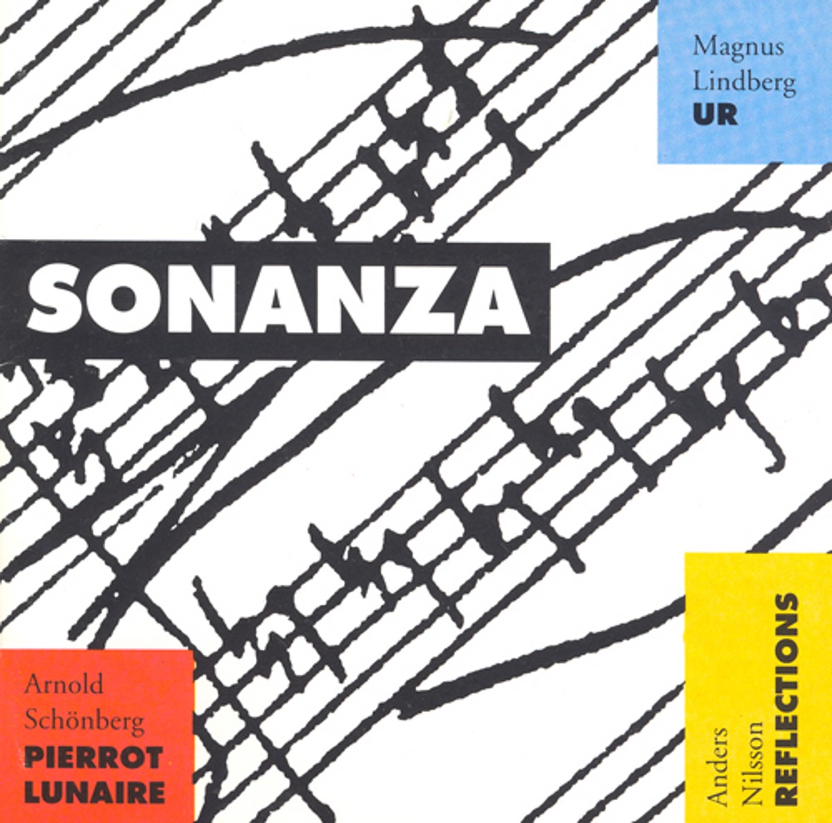 Schoenberg: Pierrot Lunaire - Nilsson: Reflections - Lindberg: Ur by Maria Hoglind, Jan Risberg & Sonanza album cover
