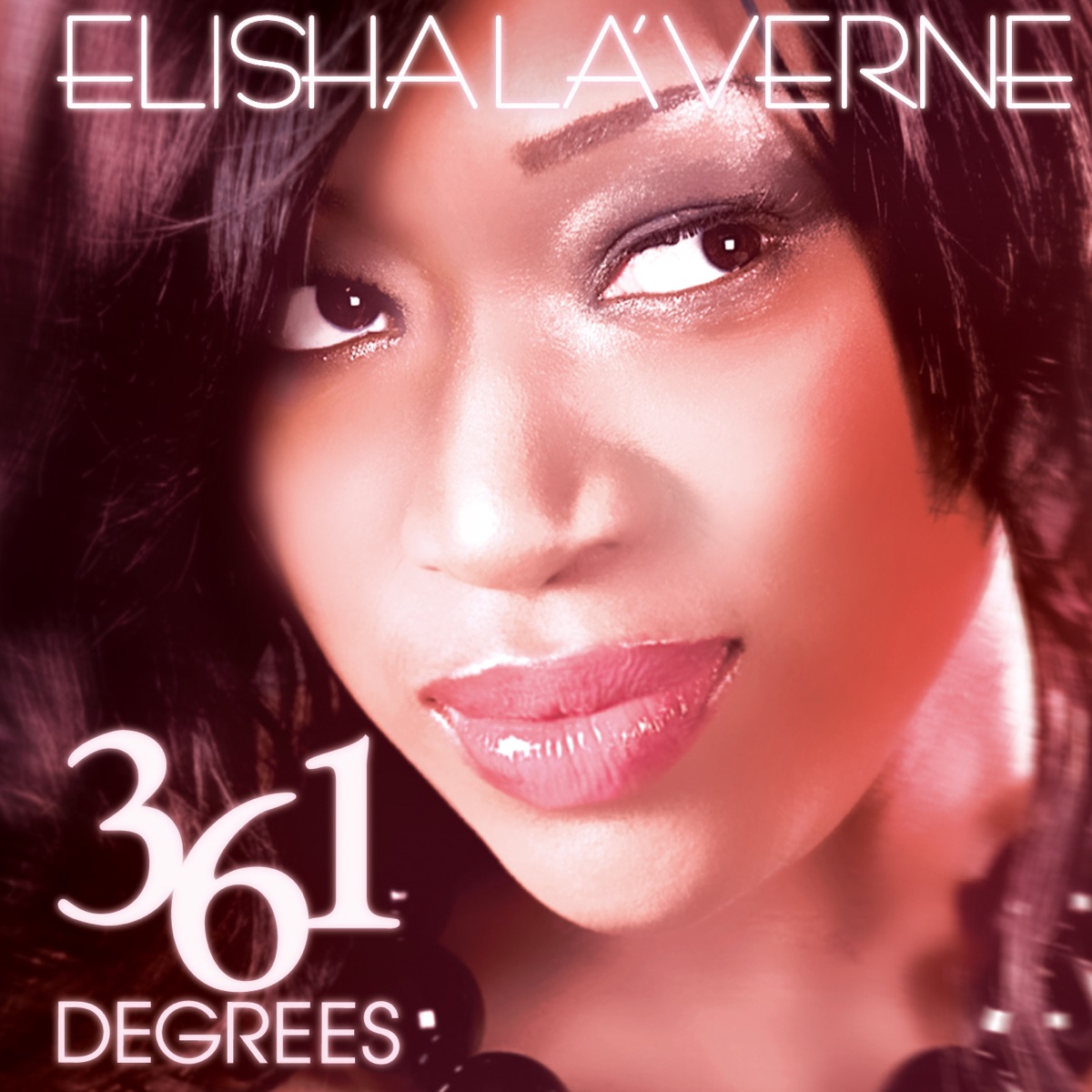 361 Degrees by Elisha La'Verne album cover