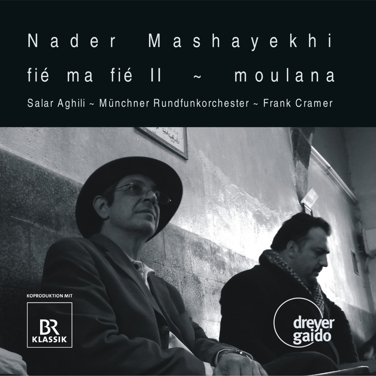Mashayekhi: Fié Ma Fié 2 & Moulana by Salar Aghili album cover