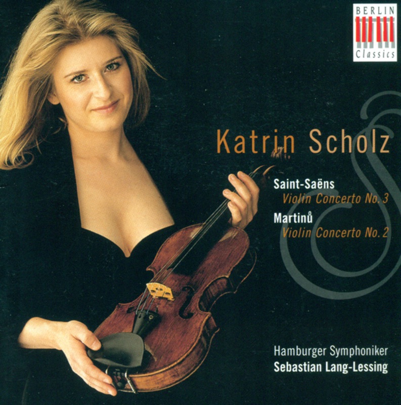 Saint-Saëns: Violin Concerto No. 3 / Martinu: Violin Concerto No. 2 by Sebastian Lang-Lessing, Hamburg Symphony Orchestra & Katrin Scholz album cover