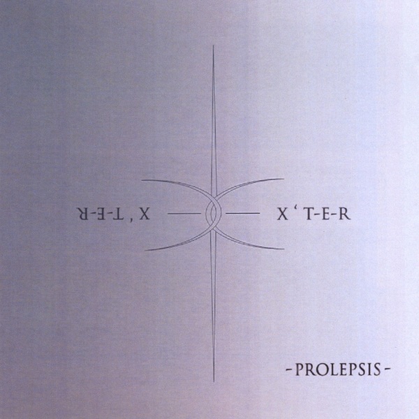 Prolepsis by Ex'ter album cover