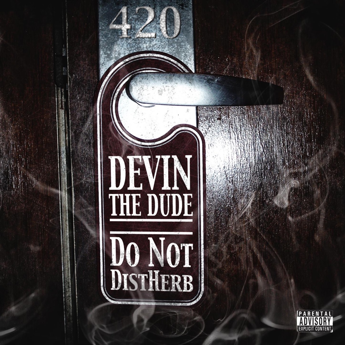 Do Not DistHerb (Suite # 420) - EP by Devin the Dude album cover