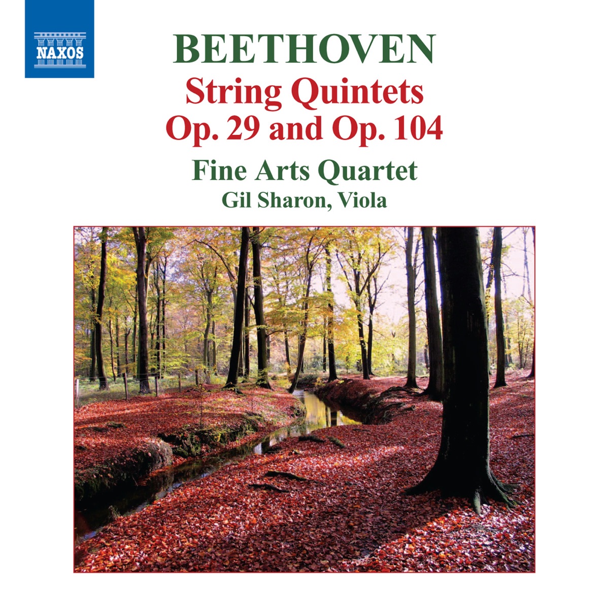Beethoven: String Quintets, Op. 29 & 104 - Fugue, Op. 137 by Fine Arts Quartet & Gil Sharon album cover