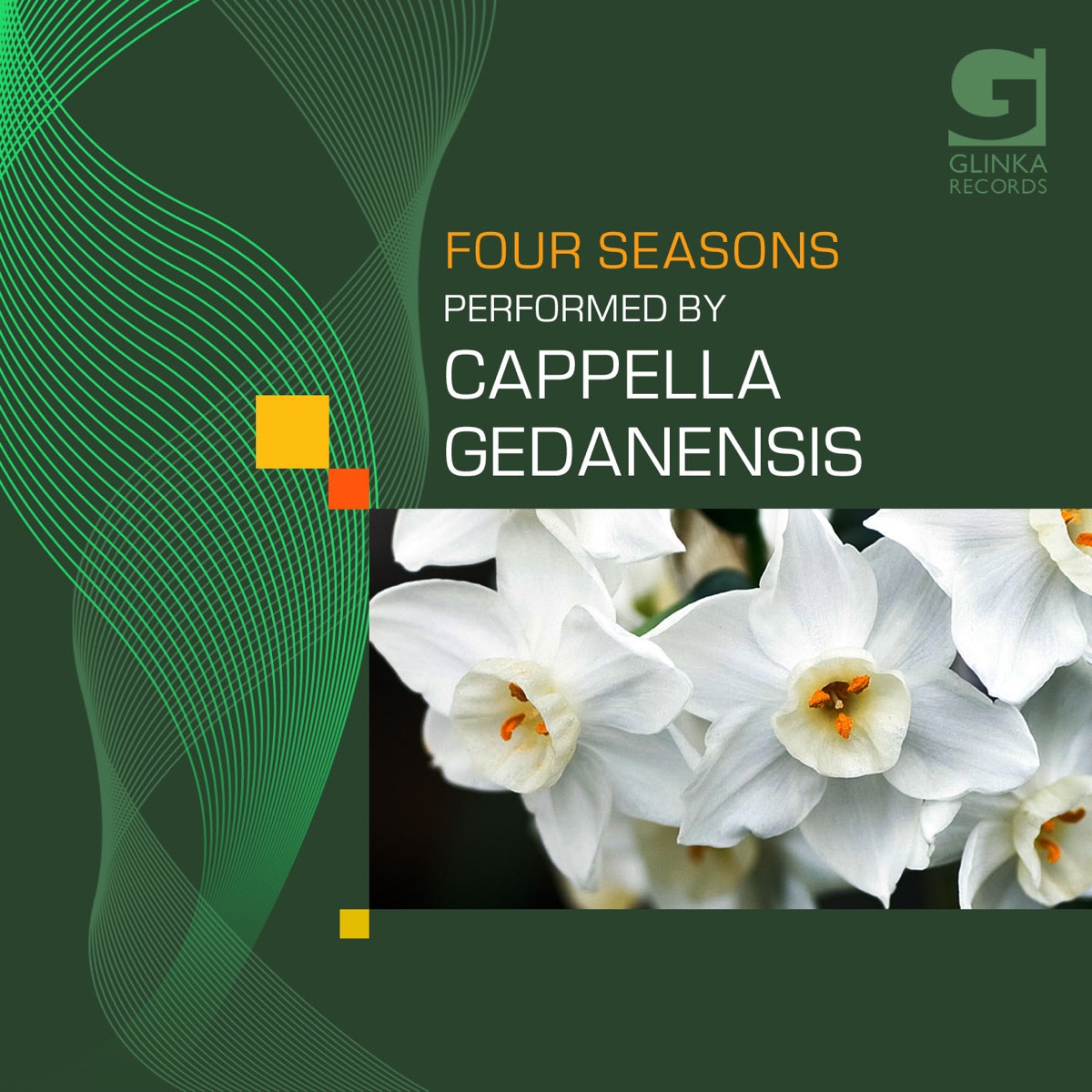 Four Seasons performed by Cappella Gedanensis by Cappella Gedanensis, Tadeusz Wojciechowski & Natalia Stolarska album cover