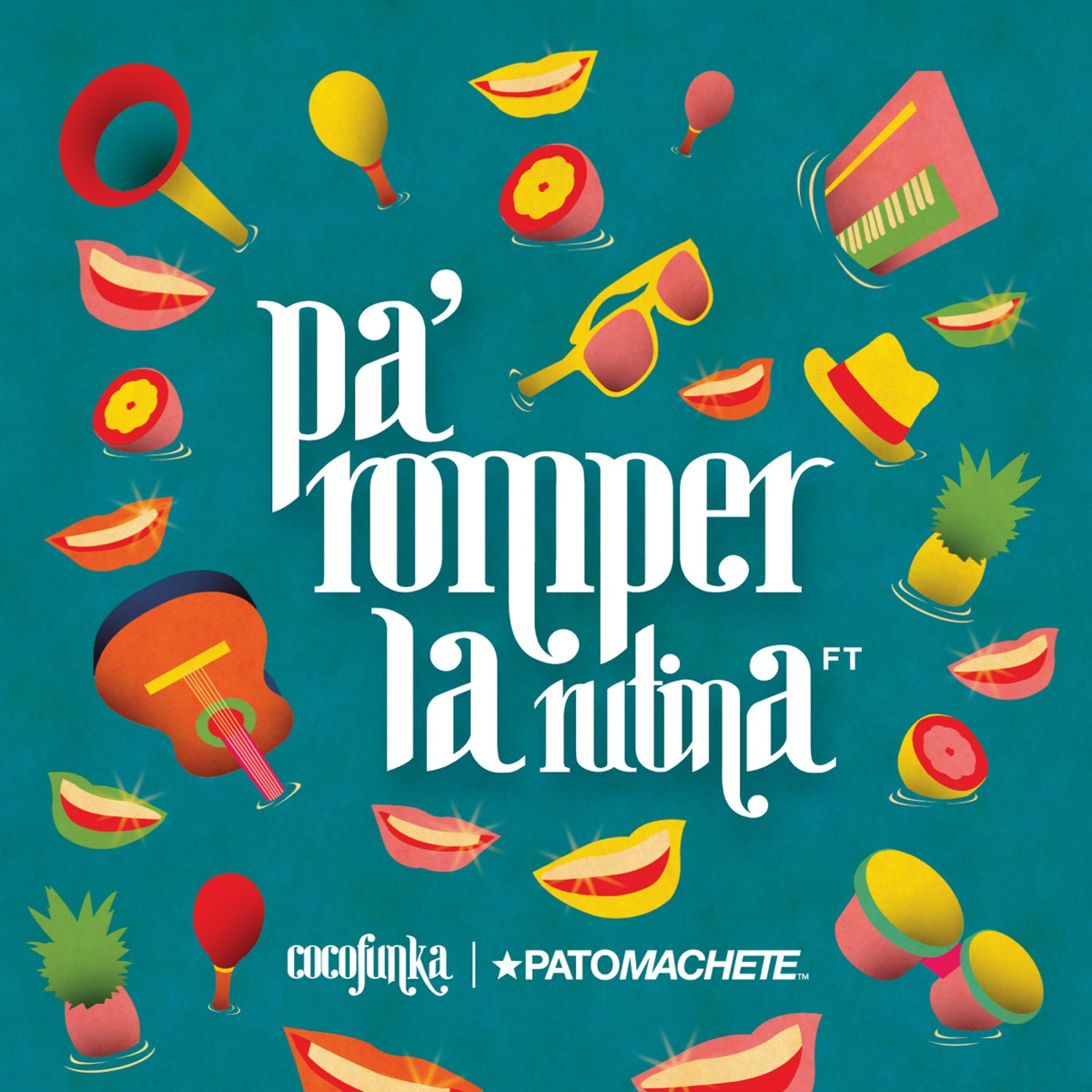 Pa Romper la Rutina (feat. Pato Machete) - Single by Cocofunka album cover