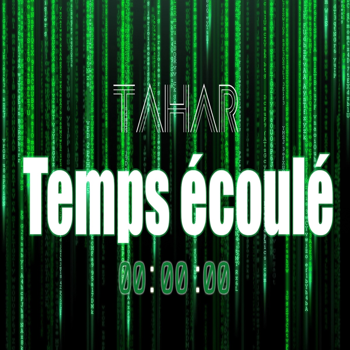 Temps écoulé - Single by Tahar album cover