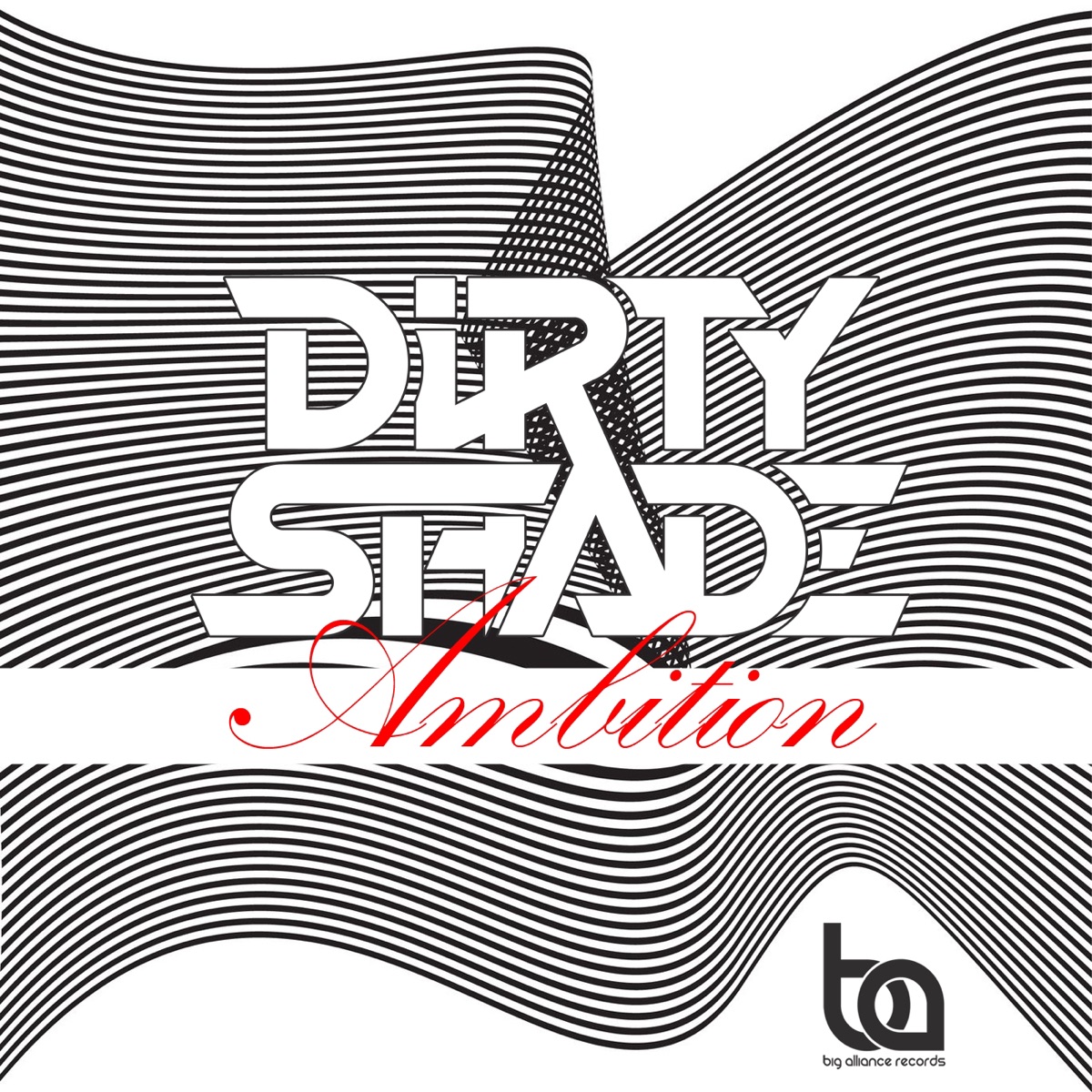 Ambition - Single by Dirty Shade album cover