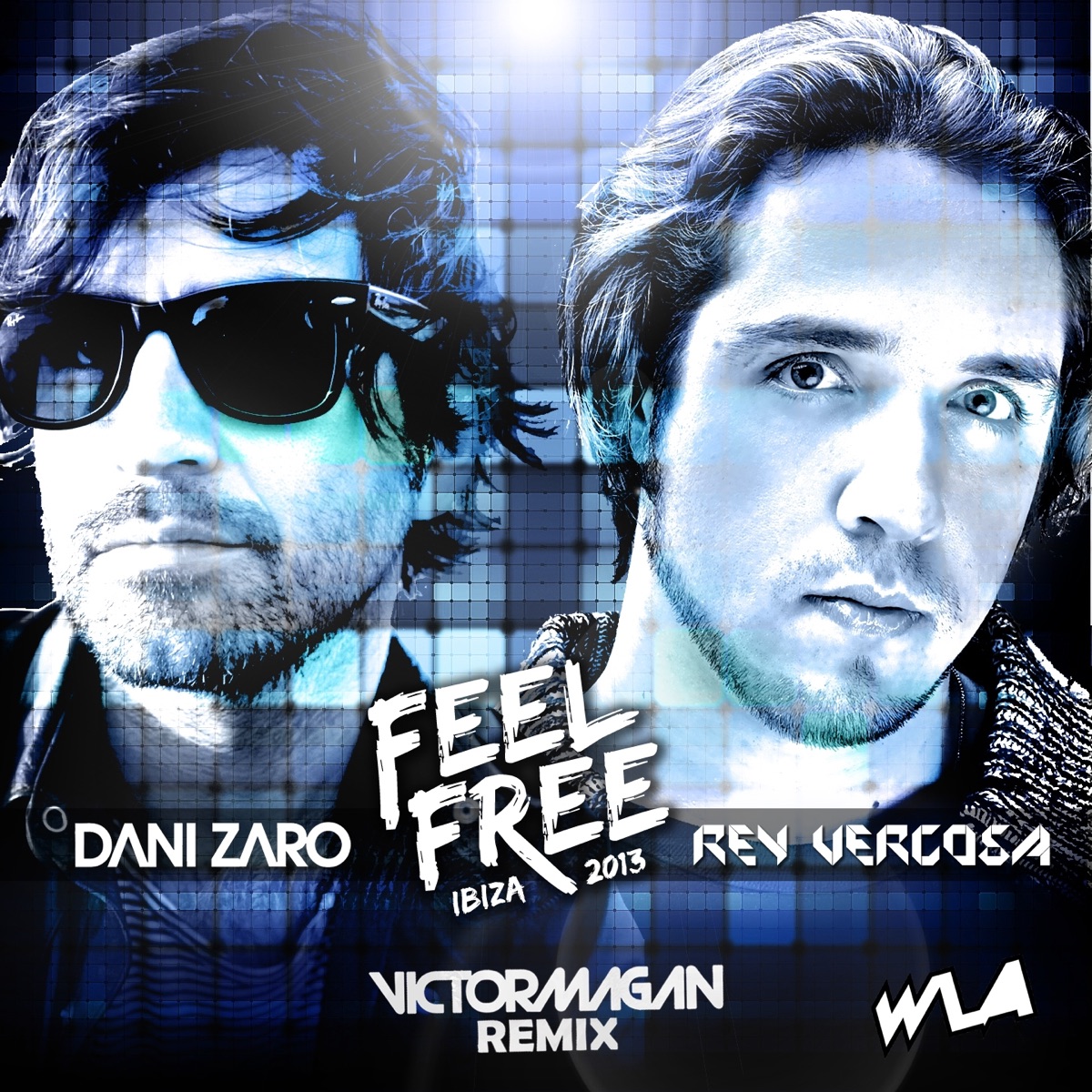 Feel Free (Victor Magan Remix) - Single by Dani Zaro & Rey Vercosa album cover
