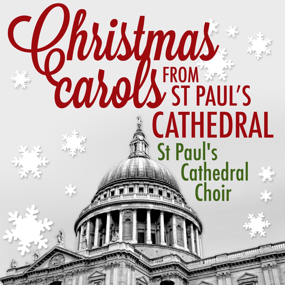 Christmas Carols from St. Paul's Cathedral by St Paul's Cathedral Choir album cover