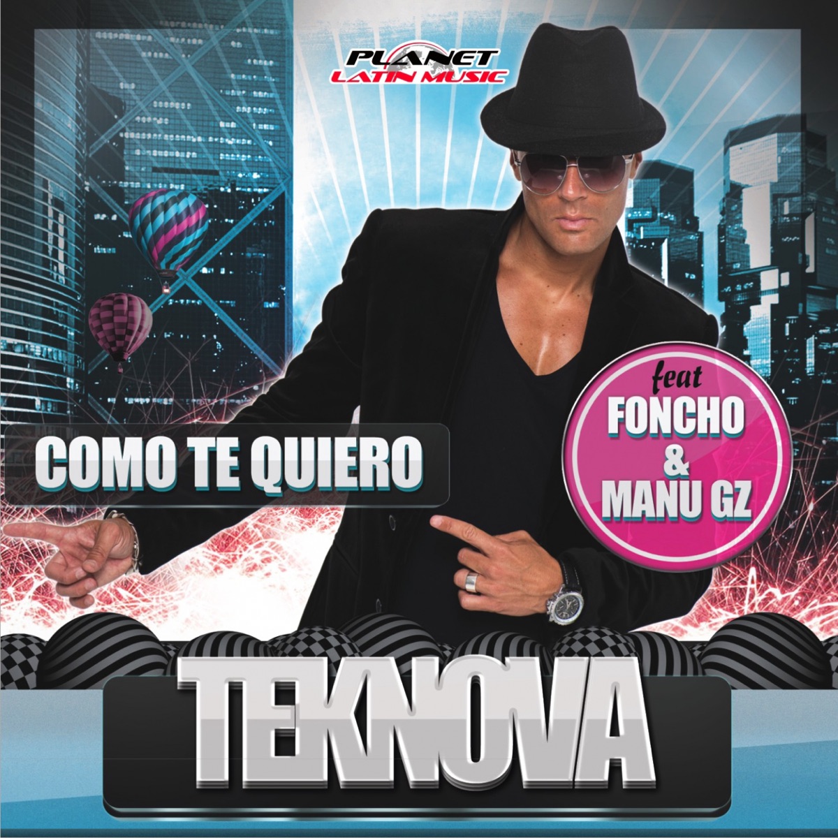 Como Te Quiero (feat. Foncho & Manu Gz) - Single by Teknova album cover