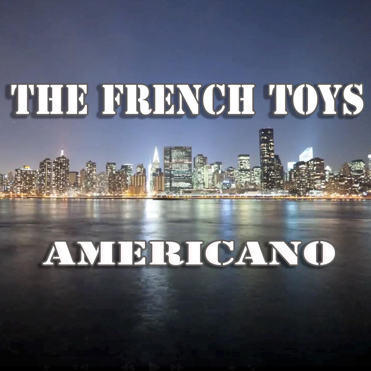 Americano (Extended World Edit) - Single by The French Toys album cover