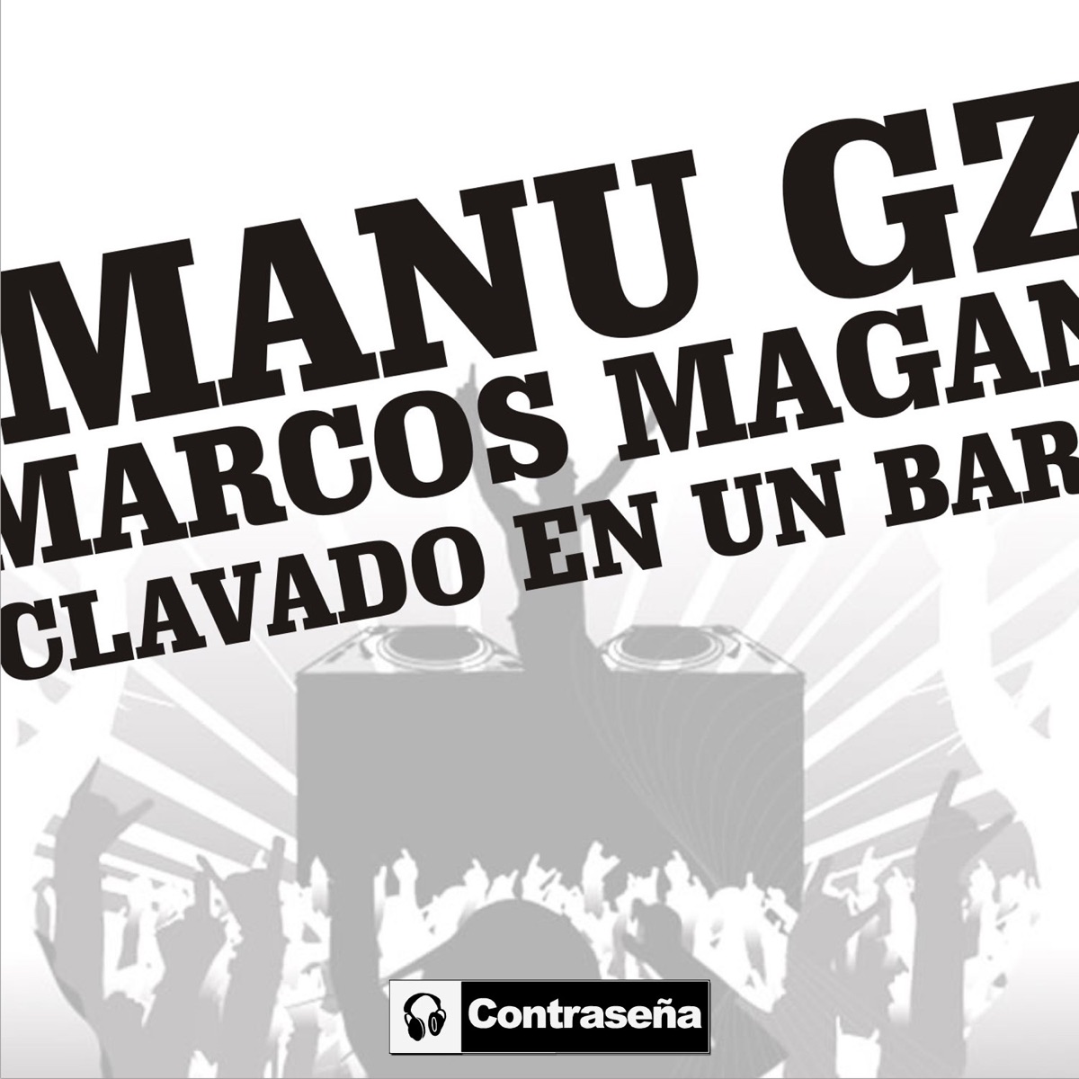 Clavado en un Bar - Single by Manu Gz album cover