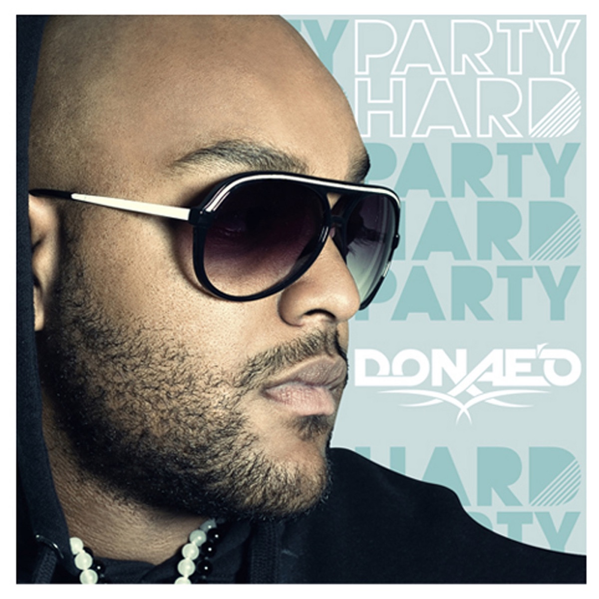 Party Hard by Donae'o album cover