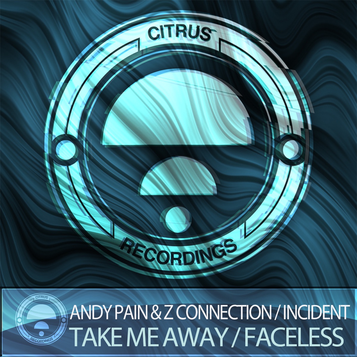 Take Me Away / Faceless - Single by Andy Pain, Z Connection & Incident album cover