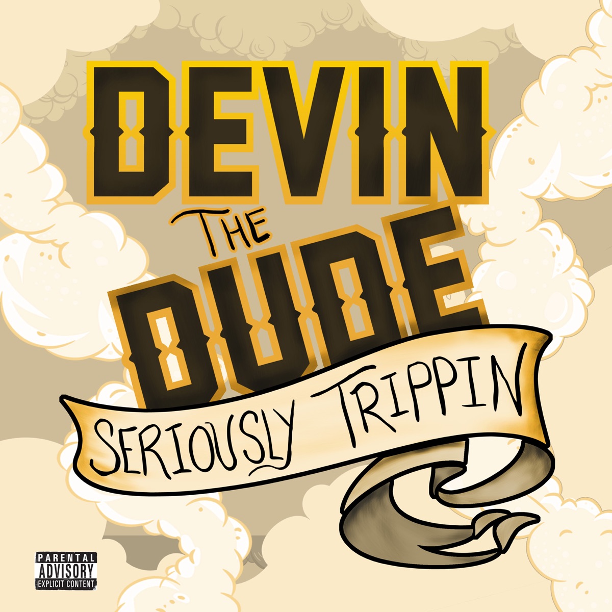 Seriously Trippin - EP by Devin the Dude album cover