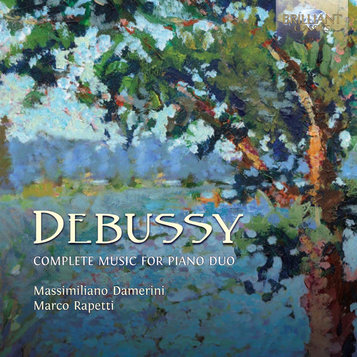 Debussy: Complete Music for Piano Duo by Marco Rapetti & Massimiliano Damerini album cover