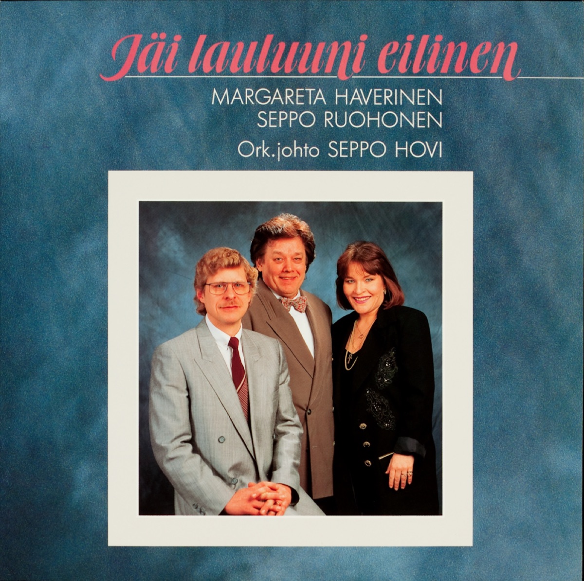 Jäi lauluuni eilinen by Margareta Haverinen & Seppo Ruohonen album cover