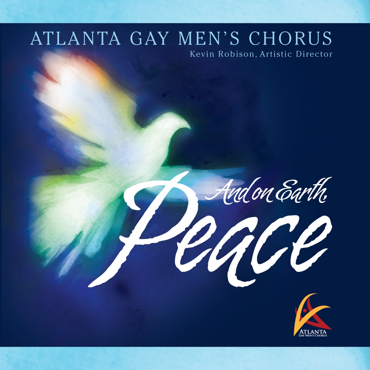 And on Earth, Peace by Kevin Robison & Atlanta Gay Men’s Chorus album cover