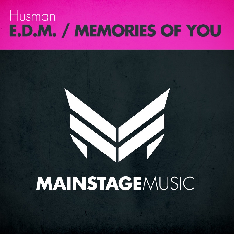 E.D.M. / Memories of You - EP by Husman album cover