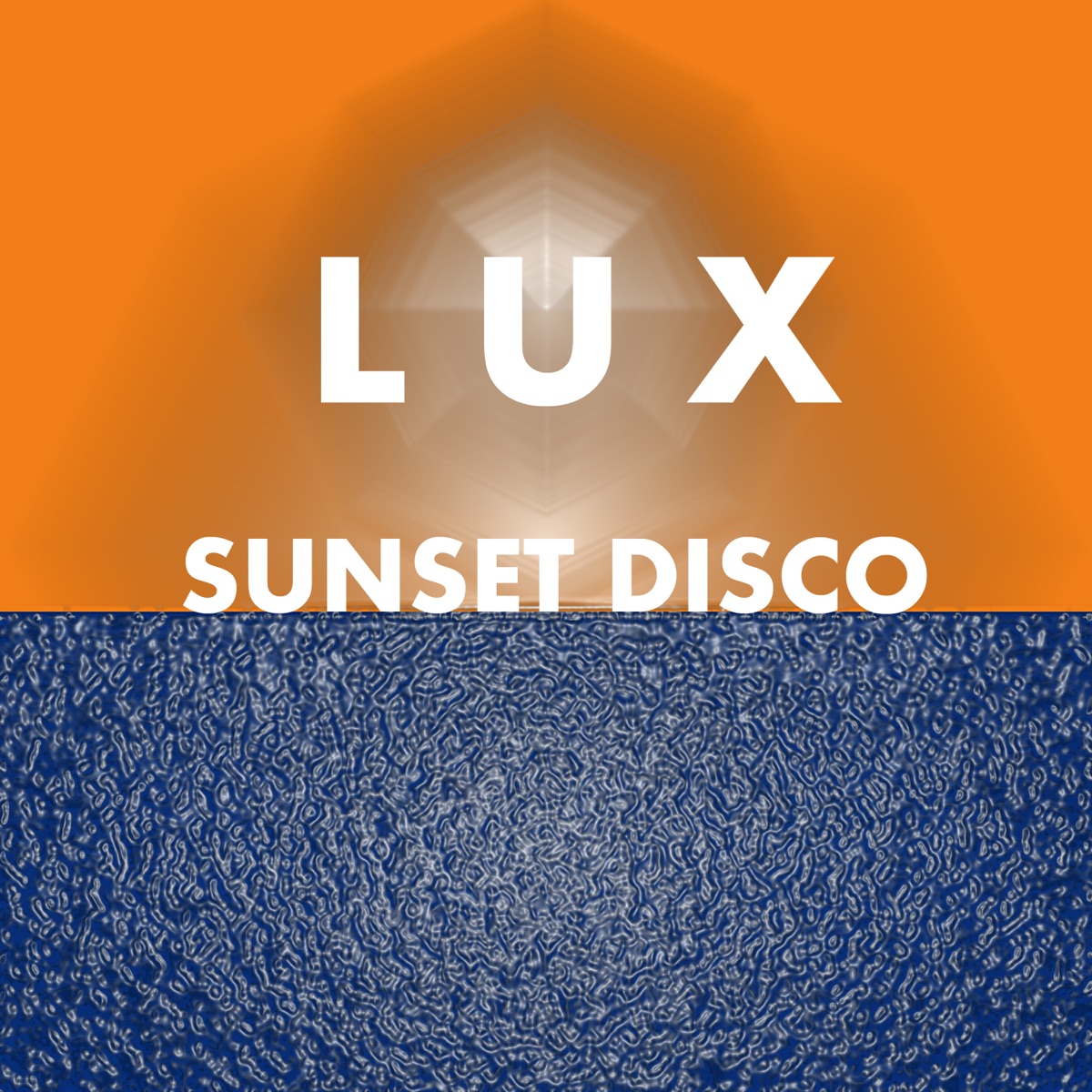 Sunset Disco - Single by Lux album cover