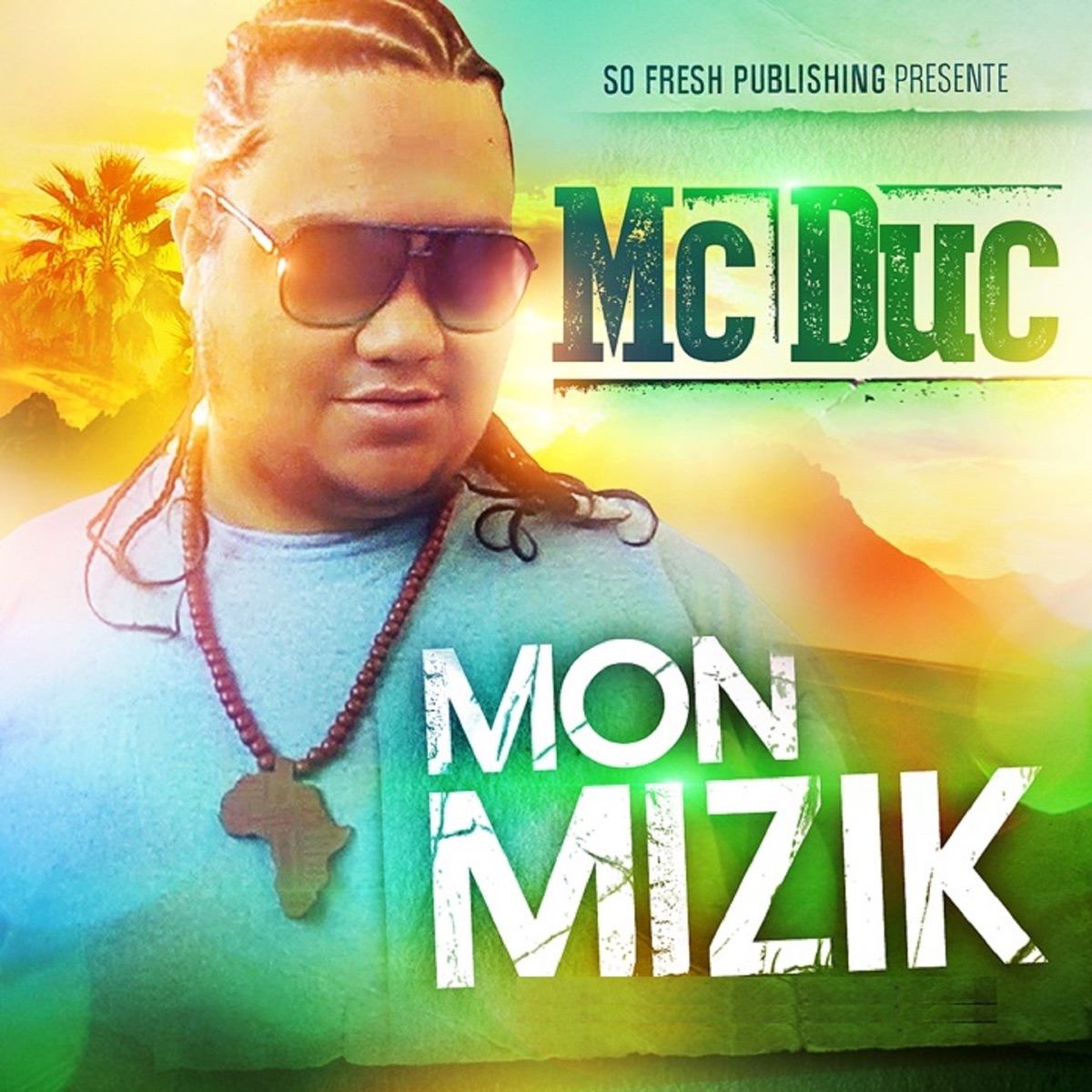 Mon mizik - Single by Mc Duc album cover
