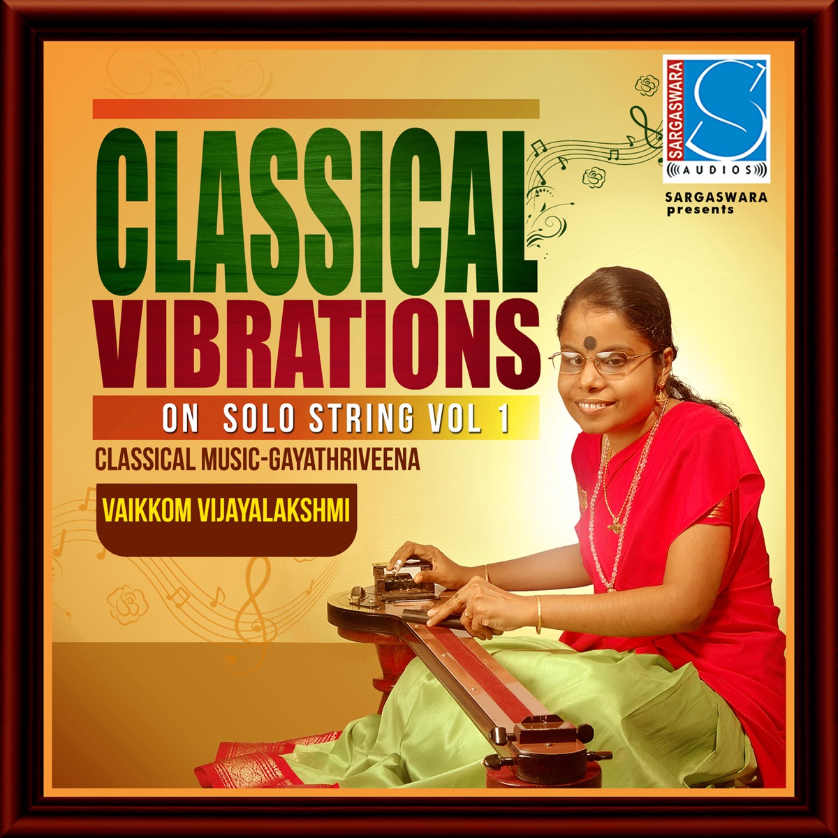 Classical Vibrations on Solo String, Vol. 1 by Vaikkom Vijayalakshmi album cover