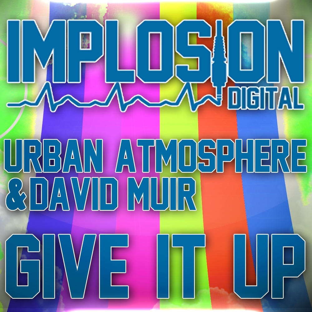 Give It Up - Single by Urban Atmosphere & David Muir album cover