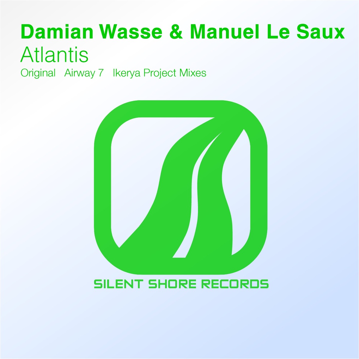 Atlantis - Single by Damian Wasse & Manuel Le Saux album cover