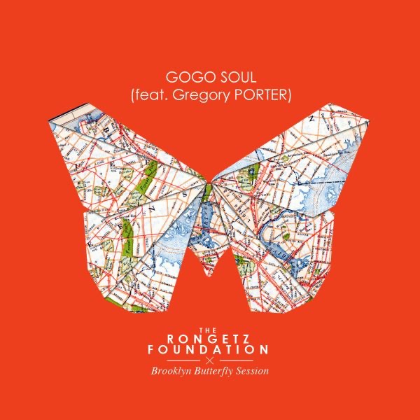 Gogo Soul (feat. Gregory Porter) - Single by The Rongetz Foundation album cover
