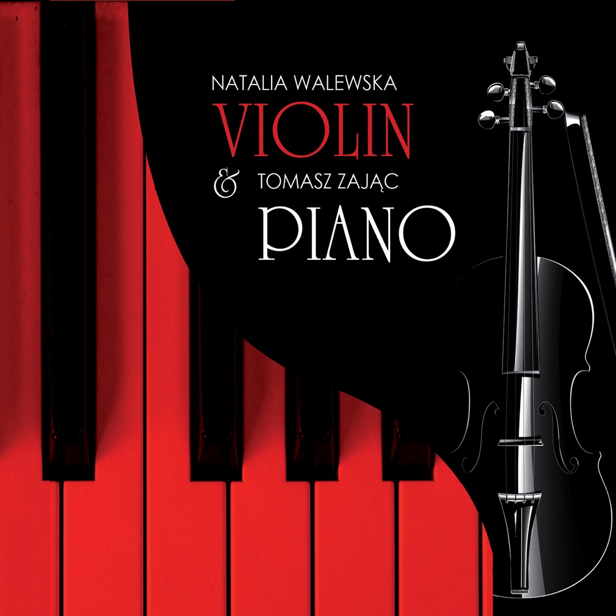 Violin & Piano by Natalia Walewska & Tomasz Zajac album cover