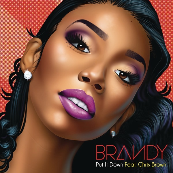 Put It Down (feat. Chris Brown) by Brandy album cover