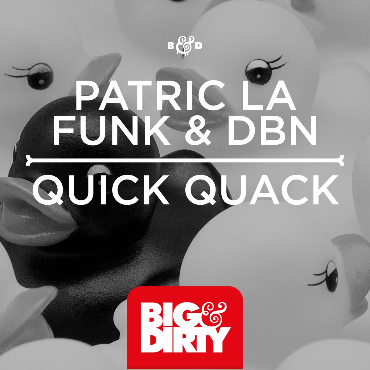 Quick Quack - Single by Patric La Funk & DBN album cover