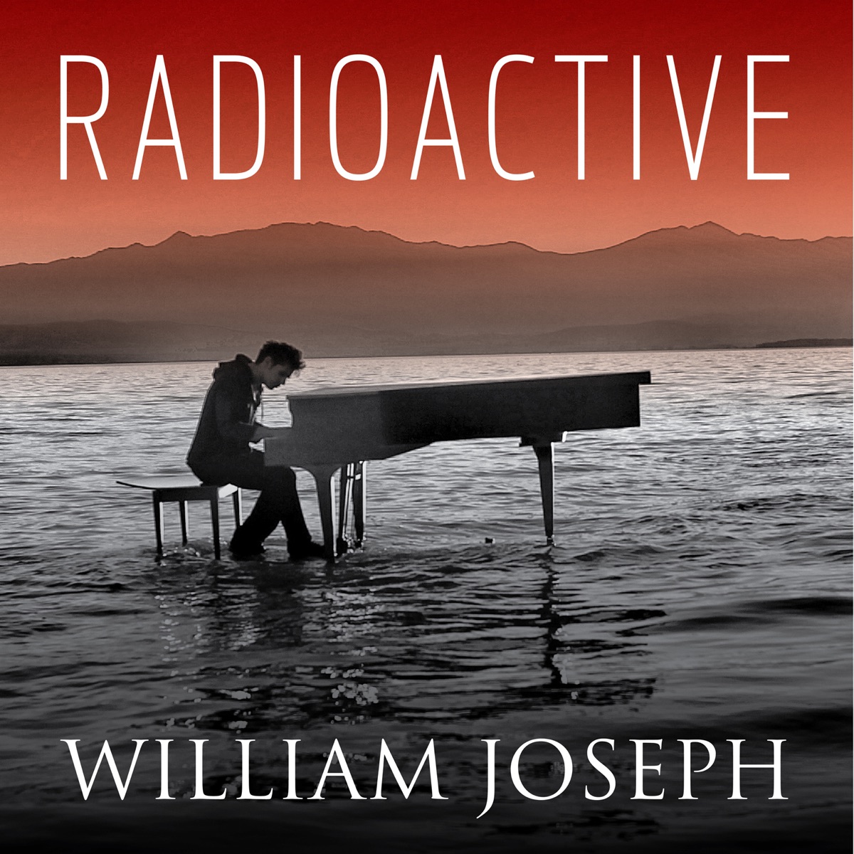 Radioactive - Single by William Joseph album cover