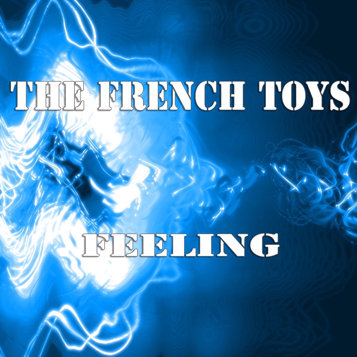 Feeling (Original Mix) - Single by The French Toys album cover