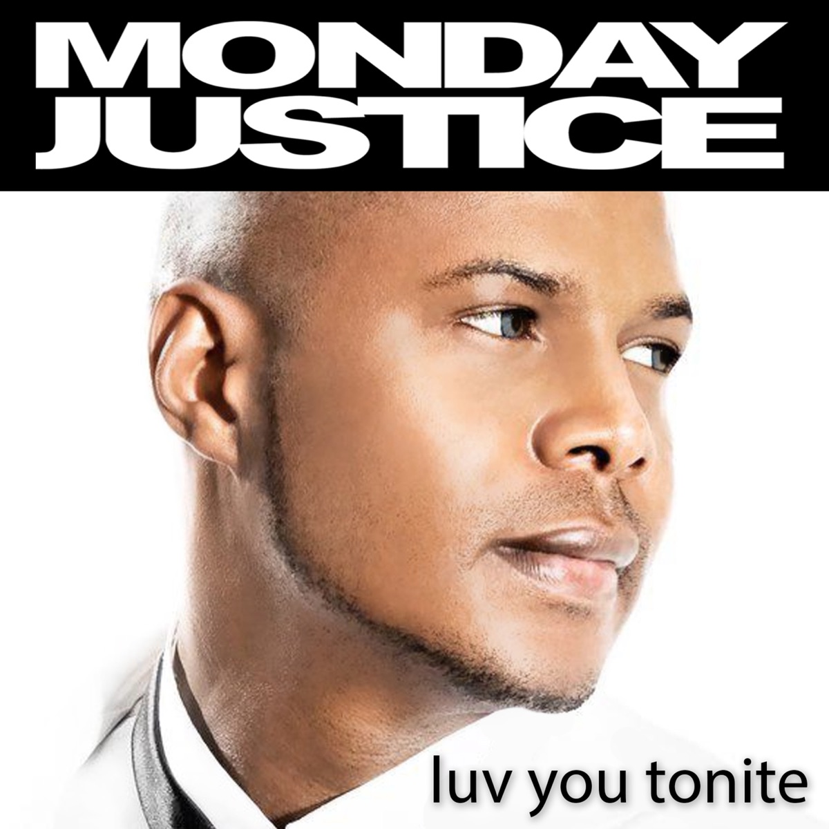 Luv U Tonite - Single by Monday Justice album cover