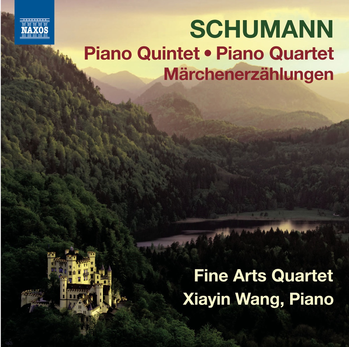 Schumann: Piano Quintet, Piano Quartet & Märchenerzählungen by Fine Arts Quartet, Xiayin Wang, Ralph Evans, Nicolo Eugelmi, Wolfgang Laufer & Efim Boico album cover