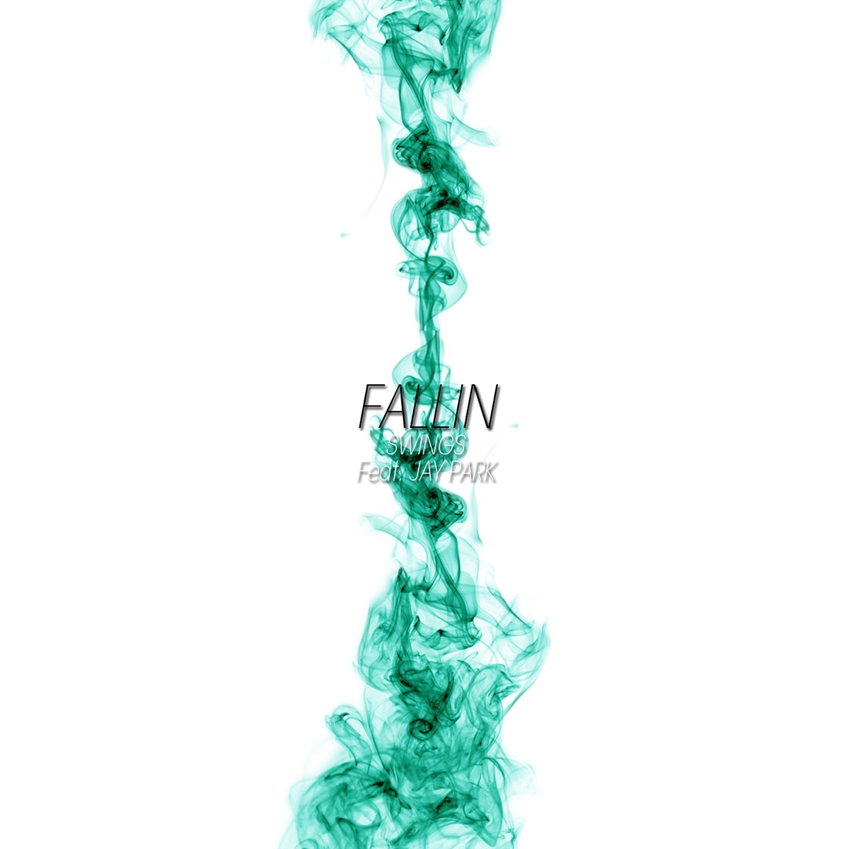 Fallin' - Single by Swings album cover
