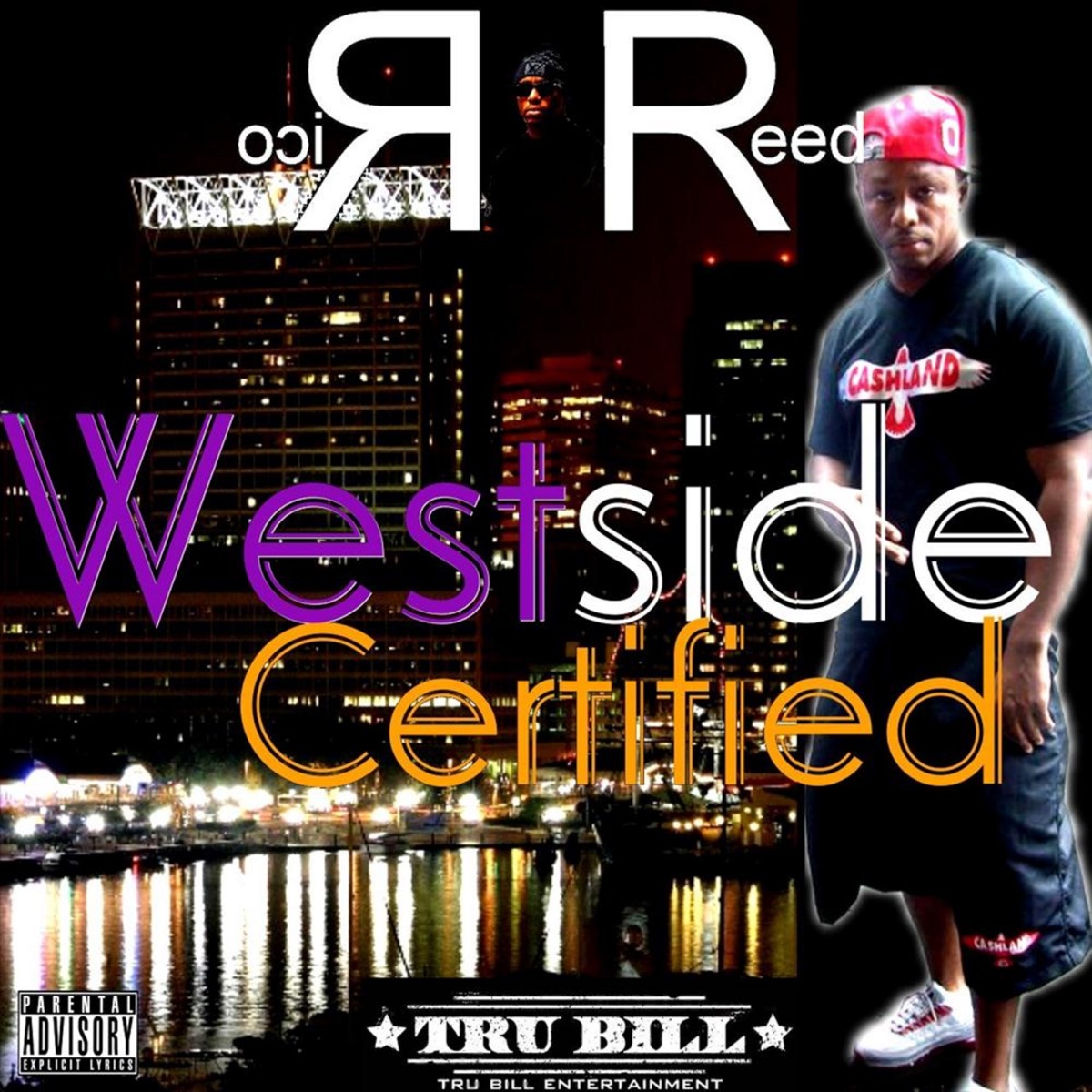 Westside Certified - Single by Rico Reed album cover