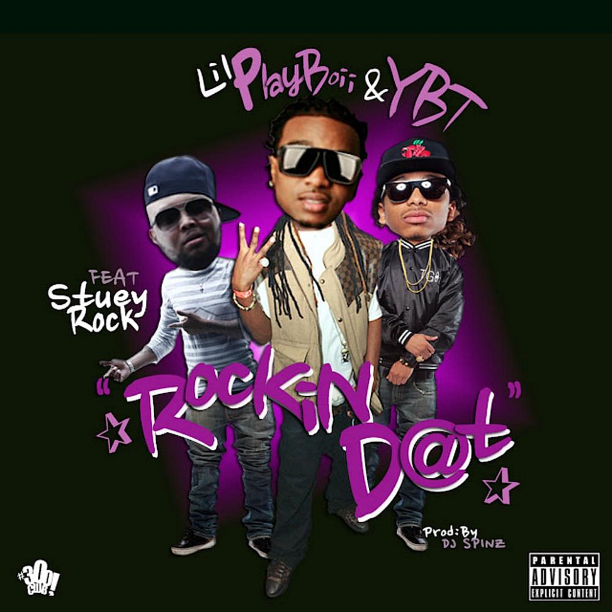 Rockin' Dat (feat. Stuey Rock) - Single by P L A Y B O I I & YBT album cover