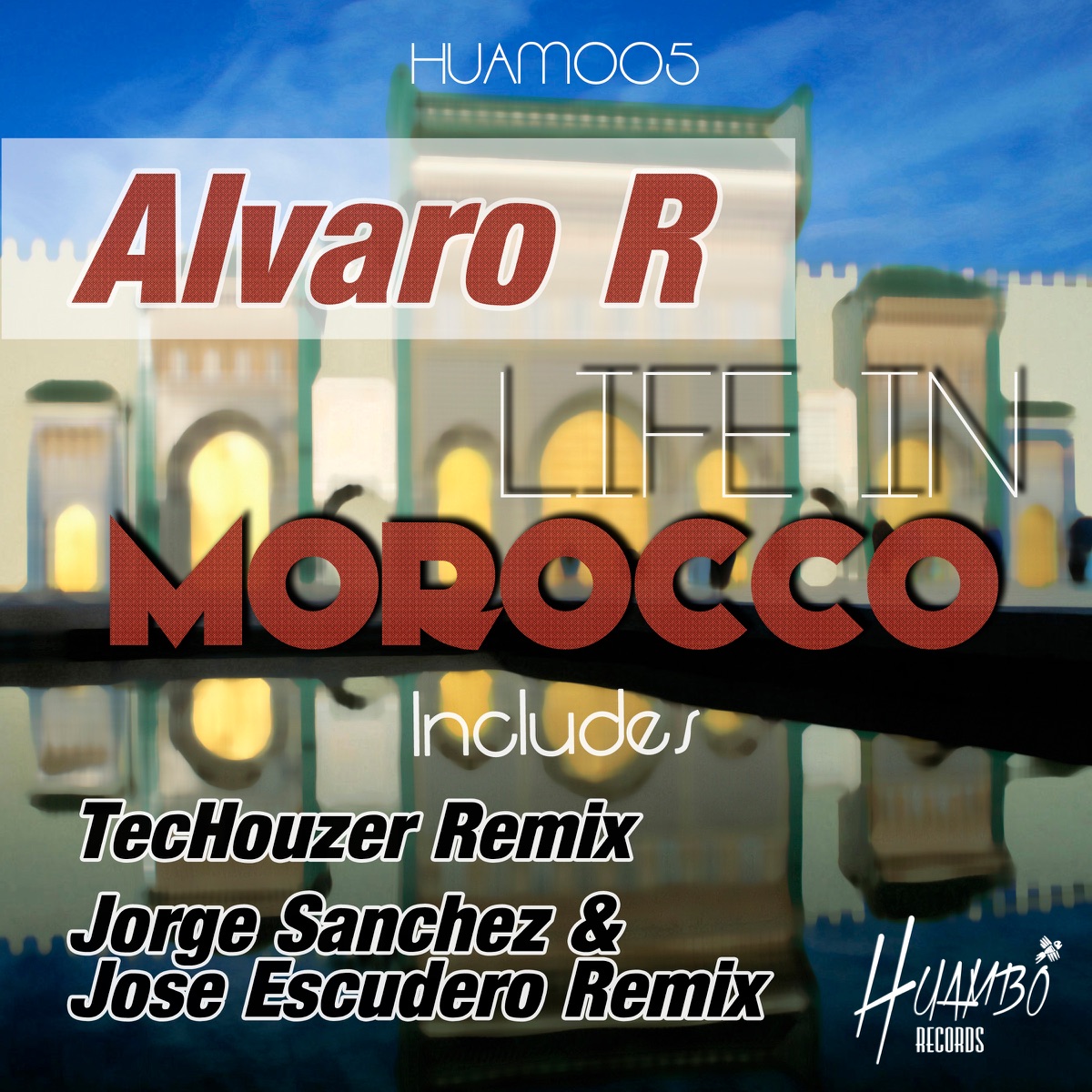 Life In Morocco - Single by Alvaro R album cover