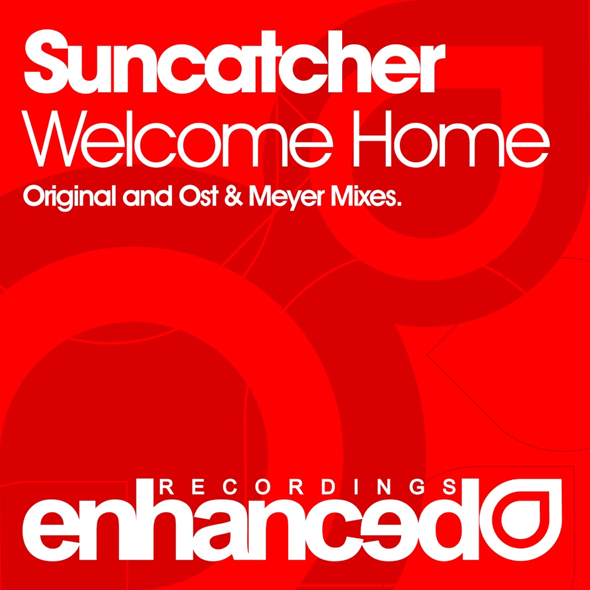 Welcome Home - Single by Suncatcher album cover