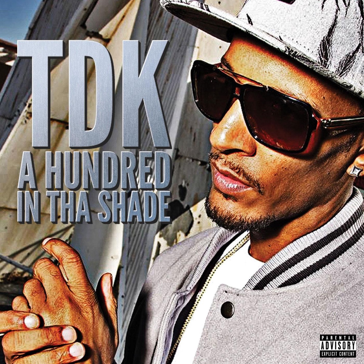 A Hundred in Tha Shade by TDK album cover