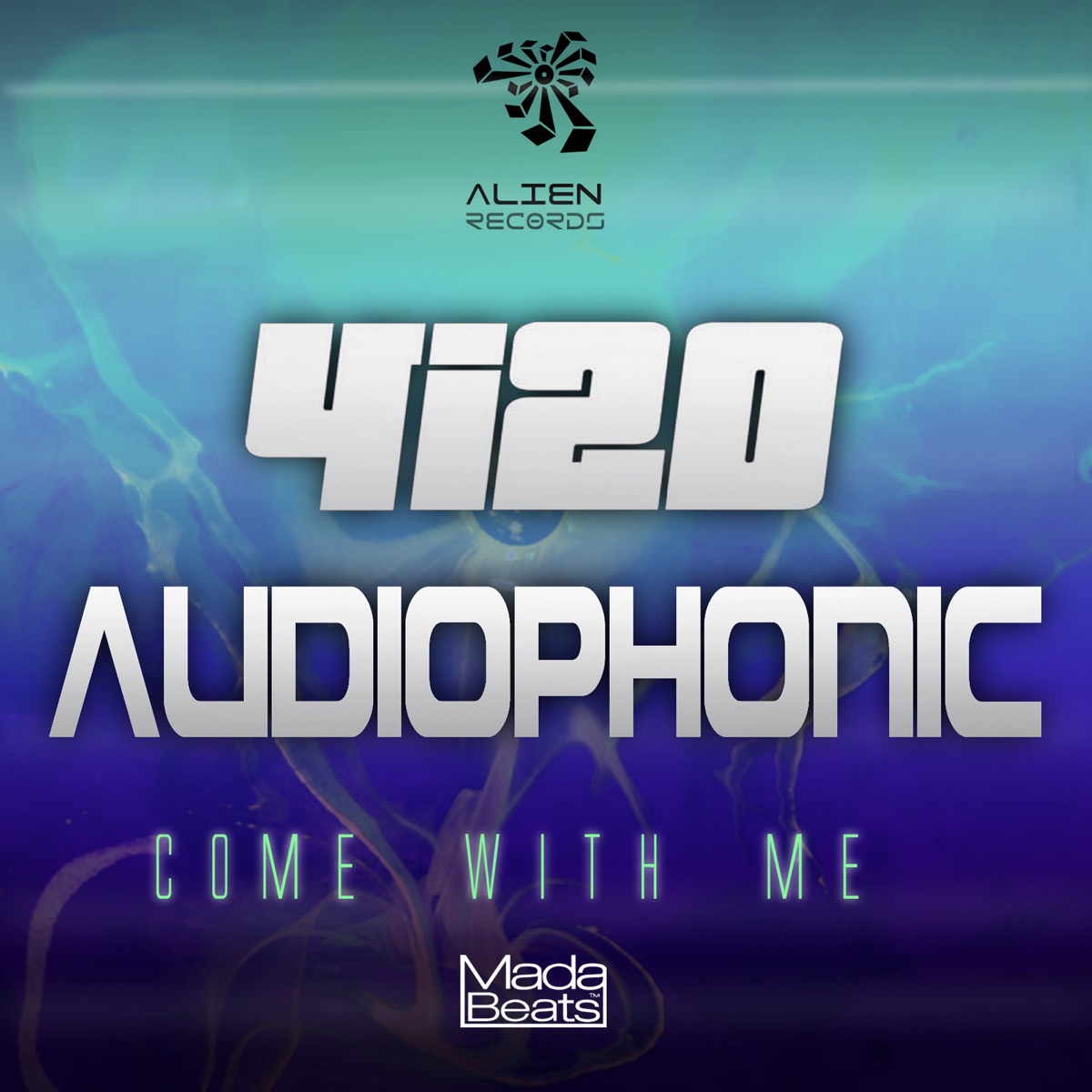 Come With Me - Single by 4i20 & Audiophonic album cover