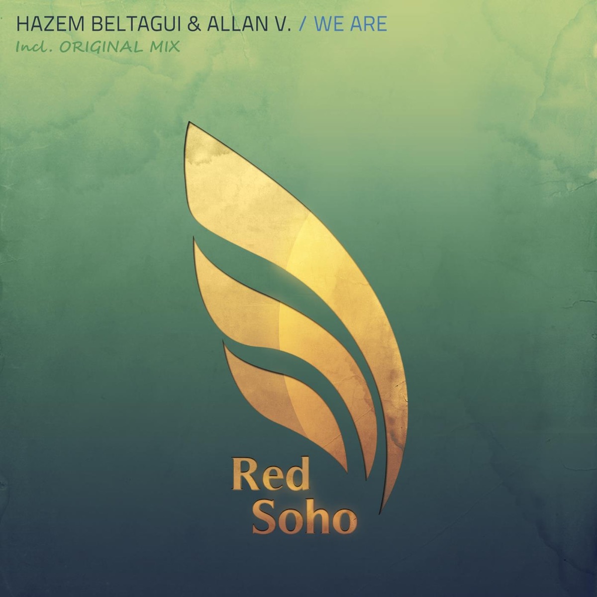 We Are - Single by Hazem Beltagui & Allan V. album cover